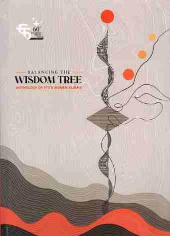 Balancing the Wisdom Tree: Anthology of FTII's Women Alumni 
