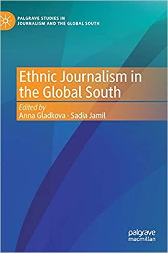 Ethnic Journalism in the Global South Ethnic Journalism in the Global South