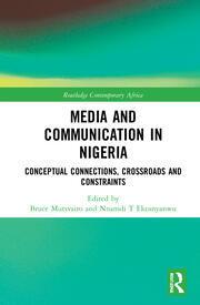 <i>Media and Communication in Nigeria</i> Media and Communication in Nigeria