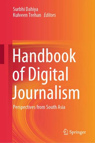 Handbook of Digital Journalism: Perspectives from South Asia