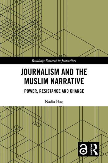 Journalism and the Muslim Narrative Book cover
